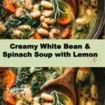 Creamy White Bean & Spinach Soup with Lemon 2 creamy white bean spinach soup with lemon 2025 11 16 224808 150x150 1