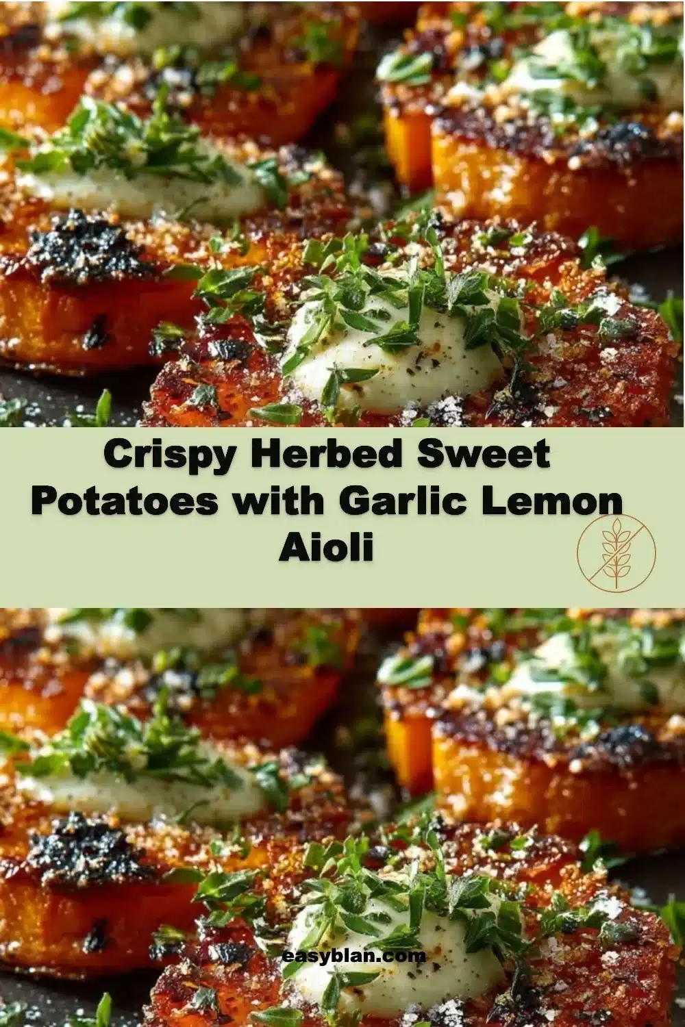 Crispy Herbed Sweet Potatoes with Garlic Lemon Aioli 1 Crispy herbed sweet potatoes served with garlic lemon aioli.