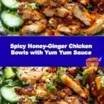 Spicy Honey-Ginger Chicken Bowls with Yum Yum Sauce 2 spicy honey ginger chicken bowls with yum yum sauc 2025 11 16 224903 150x150 1